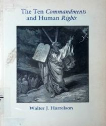 THE TEN COMMANDMENTS AND HUMAN RIGHTS